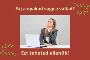 nyak és vállfájás